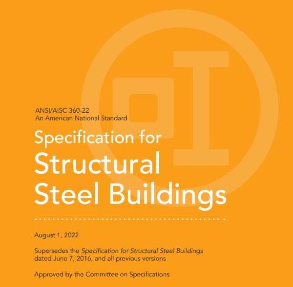 Aisc Releases New Version Of Specification For Structural Steel